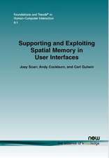Supporting and Exploiting Spatial Memory in User Interfaces