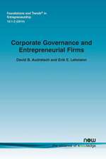 Corporate Governance and Entrepreneurial Firms