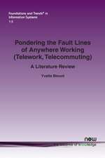 Pondering the Fault Lines of Anywhere Working (Telework, Telecommuting)