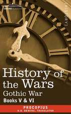 History of the Wars: Books 5-6 (Gothic War)