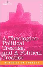 A Theologico-Political Treatise, and a Political Treatise