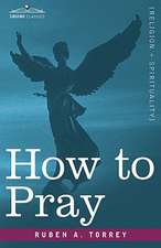 How to Pray