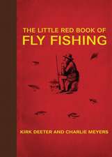 The Little Red Book of Fly Fishing