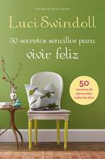 50 Secretos sencillos para vivir feliz