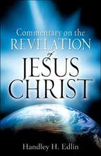 Commentary on the Revelation of Jesus Christ