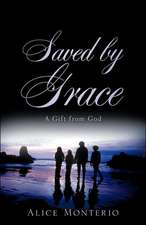 Saved by Grace