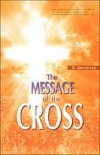 The Message of the Cross