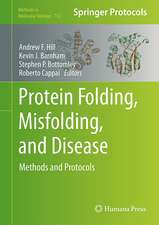 Protein Folding, Misfolding, and Disease: Methods and Protocols