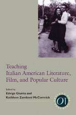 Teaching Italian American Literature, Film, and Popular Culture