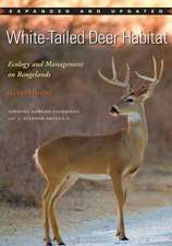 White-Tailed Deer Habitat: Ecology and Management on Rangelands