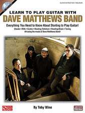 Learn to Play Guitar with Dave Matthews Band [With CD (Audio)]