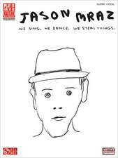 Jason Mraz: We Sing. We Dance. We Steal Things.