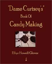 Dame Curtsey's Book of Candy Making - 1920: The Smokers Own Book of Poetry