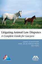 Litigating Animal Law Disputes