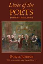 Lives of the Poets (Addison, Savage, Swift)