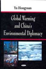 Global Warming and China's Environmental Diplomacy