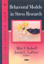 Behavioral Models in Stress Research