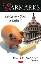 Earmarks: Budgetary Pork or Butter?