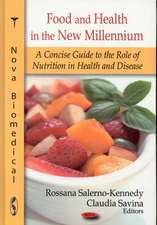 Food and Health in the New Millennium