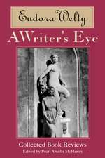 A Writer's Eye: Collected Book Reviews