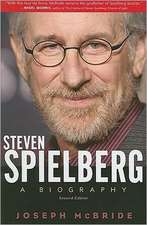 Steven Spielberg: A Biography