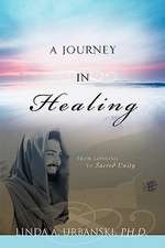 A Journey in Healing