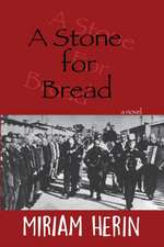 Stone for Bread