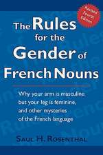 The Rules for the Gender of French Nouns: Revised Fourth Edition