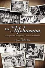 The Fifohazana: Madagascar's Indigenous Christian Movement