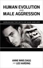 Human Evolution and Male Aggression: Debunking the Myth of Man and Ape