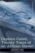 Captain Canot, Twenty Years of an African Slaver