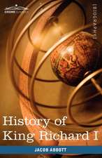 History of King Richard I of England