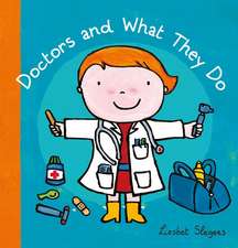 Doctors and What They Do 