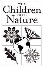 Why Children Need Nature [25-Pack]