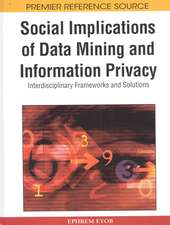 Social Implications of Data Mining and Information Privacy