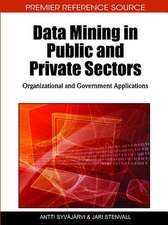 Data Mining in Public and Private Sectors