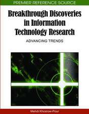 Breakthrough Discoveries in Information Technology Research