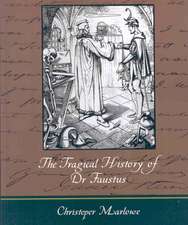 The Tragical History of Dr. Faustus