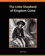 The Little Shepherd of Kingdom Come