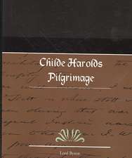 Childe Harolds Pilgrimage