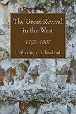 The Great Revival in the West: 1797-1805