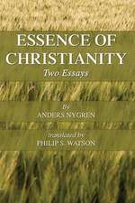 Essence of Christianity: Two Essays