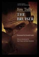Tully: Bruiser