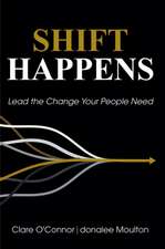 Shift Happens