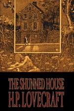 The Shunned House