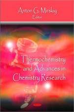 Thermochemistry and Advances in Chemistry Research