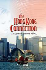 The Hong Kong Connection, a Susanna Sloane Novel