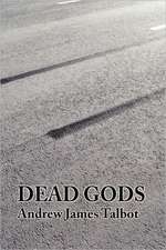 Dead Gods