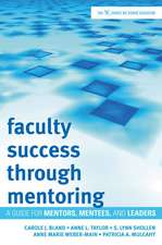 Faculty Success Through Mentoring