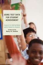 Using Test Data for Student Achievement